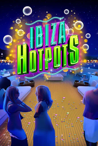 Демо игра Ibiza Hotpots играть онлайн | CasinoX бесплатно