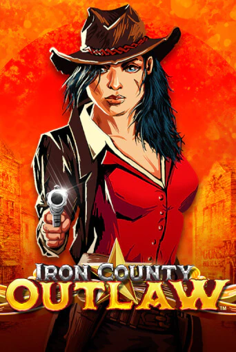 Демо игра Iron County Outlaw™ играть онлайн | CasinoX бесплатно