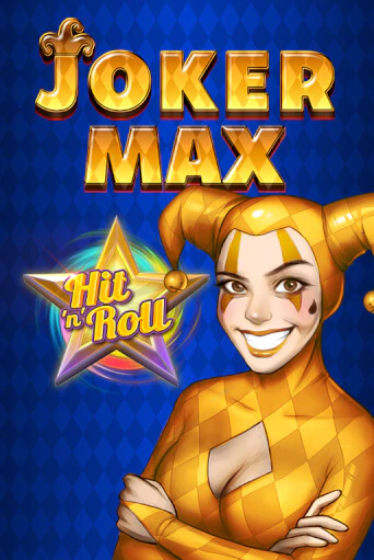 Демо игра Joker Max: Hit 'n' Roll играть онлайн | CasinoX бесплатно