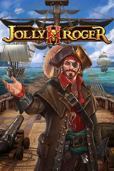 Демо игра Jolly Roger 2 играть онлайн | CasinoX бесплатно