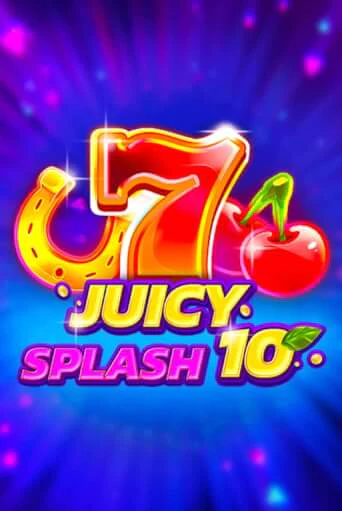 Демо игра Juicy Splash 10 играть онлайн | CasinoX бесплатно