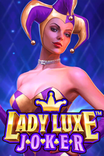 Демо игра Lady Luxe Joker™ играть онлайн | CasinoX бесплатно