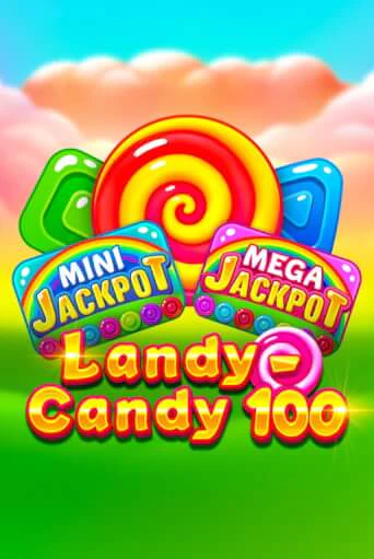 Демо игра Landy-Candy 100 играть онлайн | CasinoX бесплатно