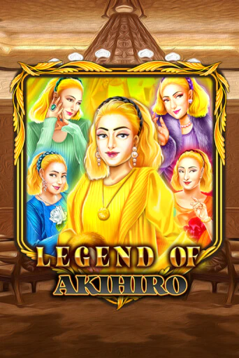 Демо игра Legend Of Akihiro играть онлайн | CasinoX бесплатно