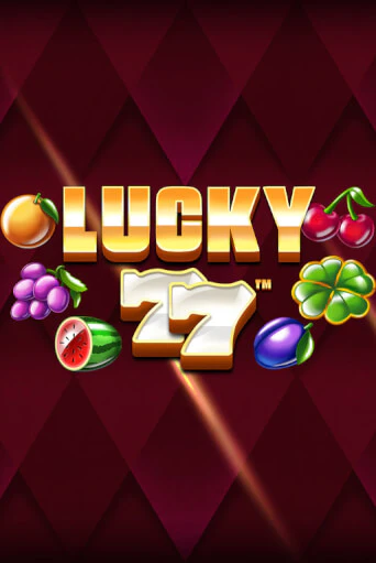 Демо игра Lucky 77 играть онлайн | CasinoX бесплатно