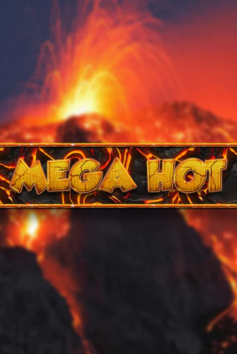 Демо игра Mega Hot играть онлайн | CasinoX бесплатно