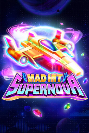 Демо игра Mad Hit Supernova играть онлайн | CasinoX бесплатно