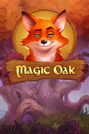 Демо игра Magic Oak играть онлайн | CasinoX бесплатно