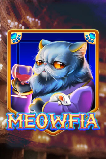 Демо игра Meowfia играть онлайн | CasinoX бесплатно