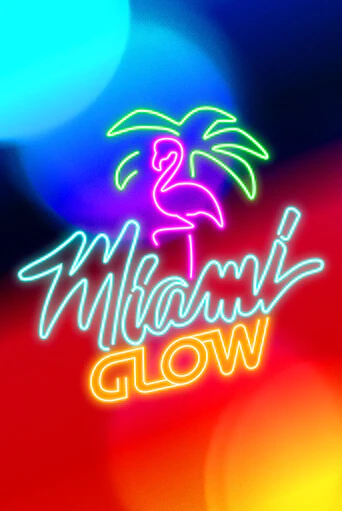 Демо игра Miami Glow играть онлайн | CasinoX бесплатно