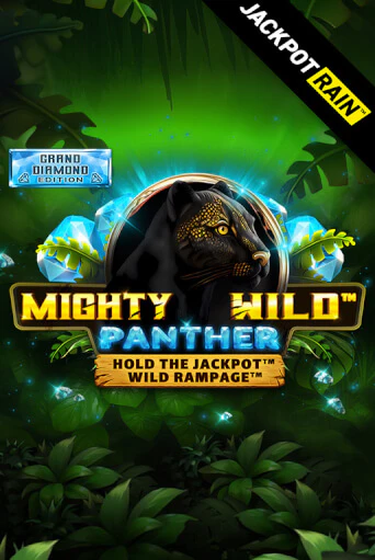 Демо игра Mighty Wild: Panther Grand Diamond Edition JackpotRain играть онлайн | CasinoX бесплатно