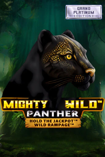 Демо игра Mighty Wild: Panther Grand Platinum Edition играть онлайн | CasinoX бесплатно