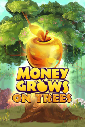 Демо игра Money Grows On Trees играть онлайн | CasinoX бесплатно