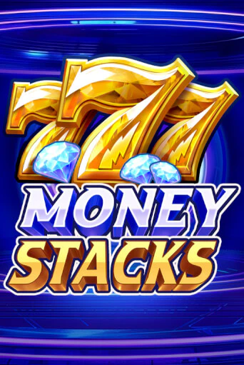 Демо игра Money Stacks играть онлайн | CasinoX бесплатно