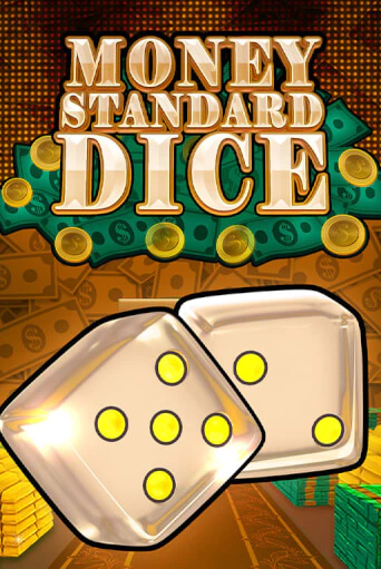 Демо игра Money Standard Dice играть онлайн | CasinoX бесплатно