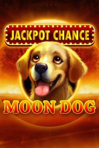 Демо игра JACKPOT CHANCE: Moon Dog играть онлайн | CasinoX бесплатно