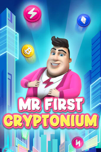 Демо игра MR FIRST CRYPTONIUM играть онлайн | CasinoX бесплатно