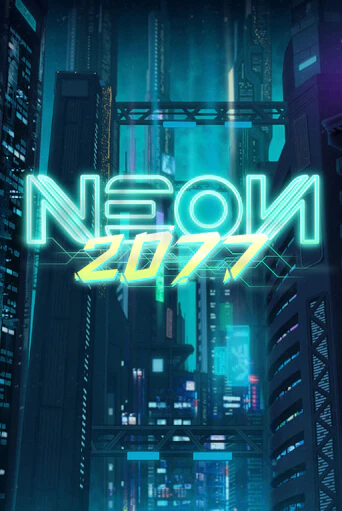 Демо игра Neon 2077 играть онлайн | CasinoX бесплатно