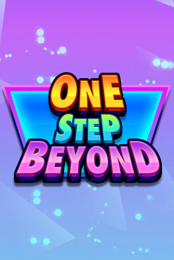 Демо игра One Step Beyond играть онлайн | CasinoX бесплатно