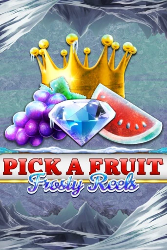 Демо игра Pick A Fruit - Frosty Reels играть онлайн | CasinoX бесплатно