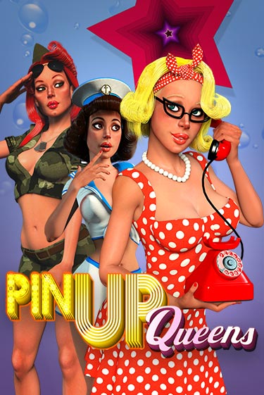 Демо игра Pin Up Queens играть онлайн | CasinoX бесплатно