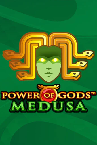 Демо игра Power of Gods: Medusa Extremely Light играть онлайн | CasinoX бесплатно