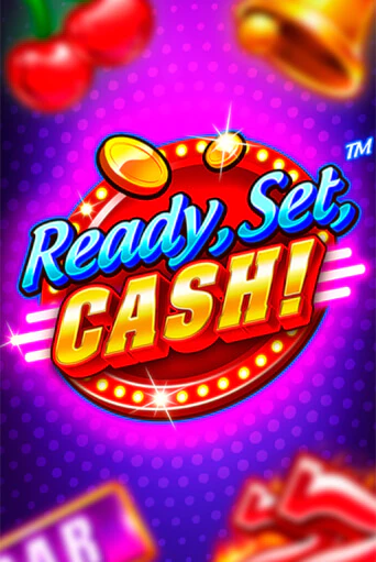 Демо игра Ready, Set, CASH! играть онлайн | CasinoX бесплатно