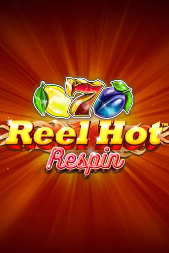 Демо игра Reel Hot Respin играть онлайн | CasinoX бесплатно