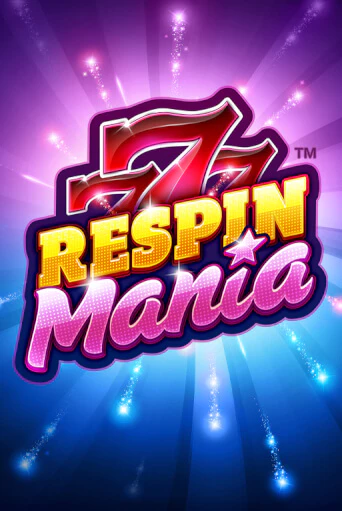 Демо игра Respin Mania играть онлайн | CasinoX бесплатно