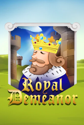 Демо игра Royal Demeanor играть онлайн | CasinoX бесплатно