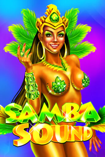 Демо игра Samba Sound играть онлайн | CasinoX бесплатно