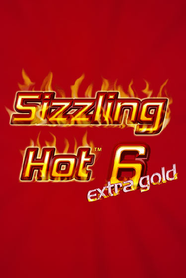 Демо игра Sizzling Hot 6 Extra Gold играть онлайн | CasinoX бесплатно