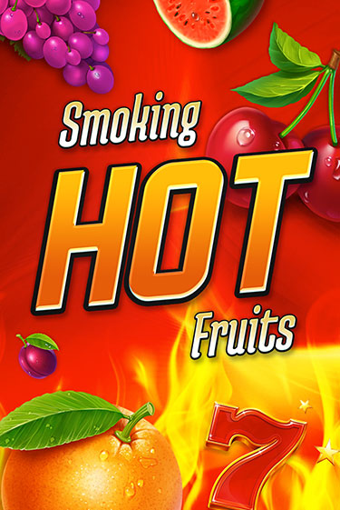 Демо игра Smoking Hot Fruits играть онлайн | CasinoX бесплатно