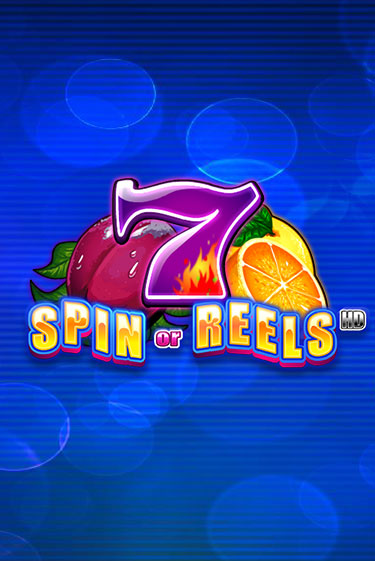 Демо игра Spin or Reels HD играть онлайн | CasinoX бесплатно