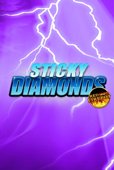 Демо игра Sticky Diamonds Red Hot Firepot играть онлайн | CasinoX бесплатно