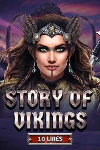 Демо игра Story Of Vikings 10 Lines Edition играть онлайн | CasinoX бесплатно