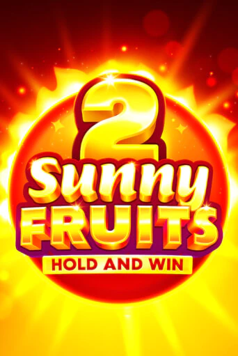 Демо игра Sunny Fruits 2: Hold and Win играть онлайн | CasinoX бесплатно