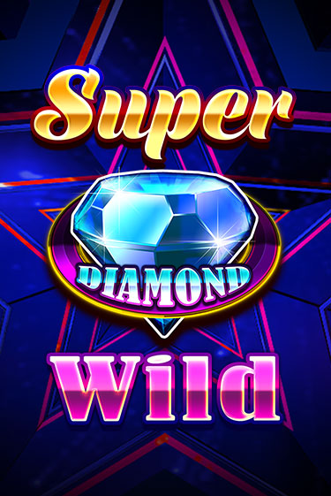 Демо игра Super Diamond Wild играть онлайн | CasinoX бесплатно