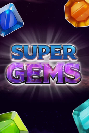 Демо игра Super Gems играть онлайн | CasinoX бесплатно