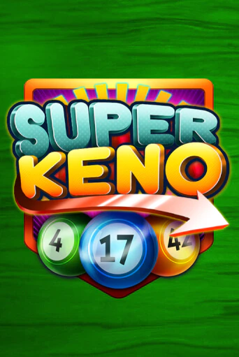 Демо игра Super Keno играть онлайн | CasinoX бесплатно