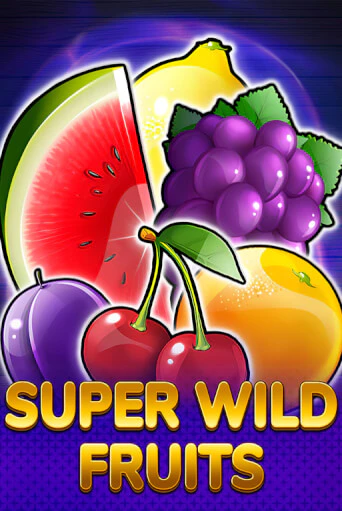 Демо игра Super Wild Fruits играть онлайн | CasinoX бесплатно