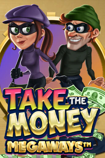 Демо игра Take the Money Megaways играть онлайн | CasinoX бесплатно