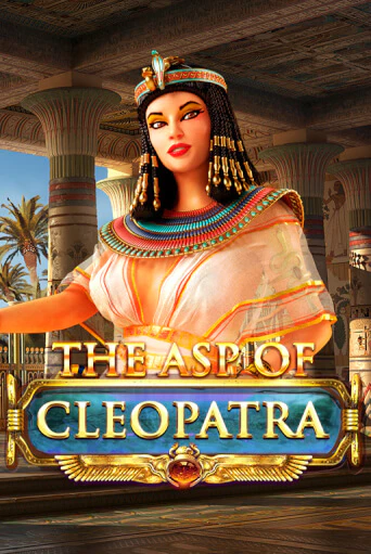 Демо игра The Asp of Cleopatra играть онлайн | CasinoX бесплатно