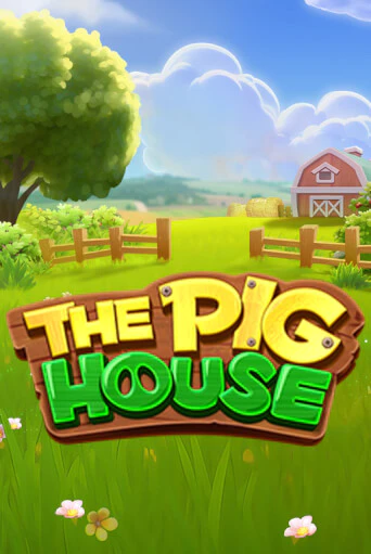 Демо игра The Pig House играть онлайн | CasinoX бесплатно