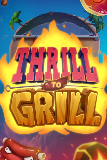 Демо игра Thrill to Grill играть онлайн | CasinoX бесплатно