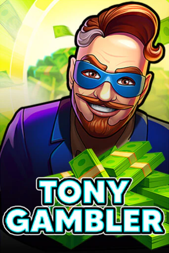 Демо игра Tony Gambler играть онлайн | CasinoX бесплатно