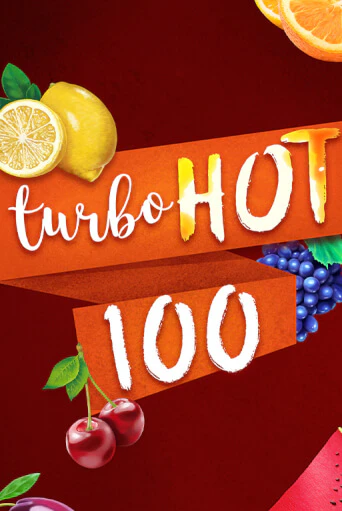 Демо игра Turbo Hot 100 играть онлайн | CasinoX бесплатно