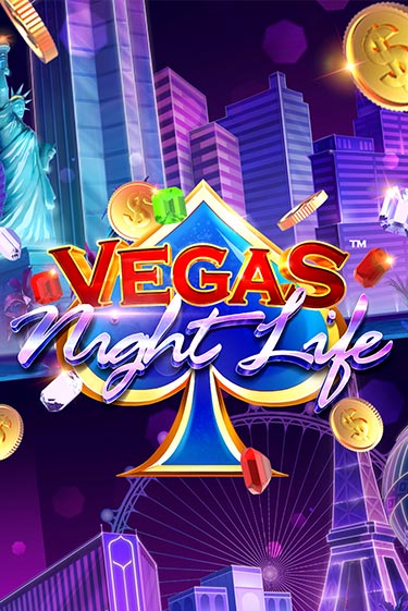 Демо игра Vegas Night Life играть онлайн | CasinoX бесплатно