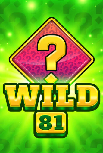 Демо игра Wild 81 играть онлайн | CasinoX бесплатно