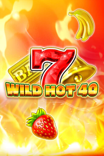 Демо игра Wild Hot 40 играть онлайн | CasinoX бесплатно